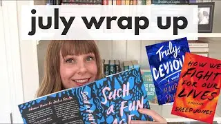 July Wrap Up | 2020 | So Many 5 Star Reads