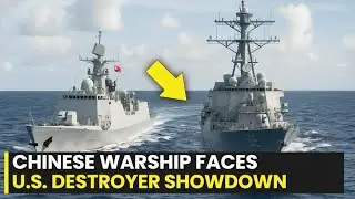 Chinese Ship CHALLENGED the WRONG US Navy Destroyer &ndash; BIG MISTAKE