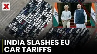 India Cuts EU Car Tariffs from 110% to 40%, Moves Closer to Trade Deal | NewsX World