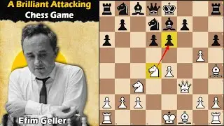 A Brilliant Attacking Game | Geller vs Panno 1955