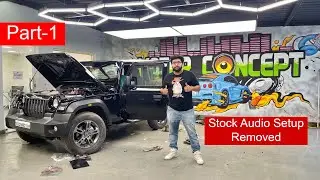 My Mahindra Thar's Stock Audio Setup Removed | 2021 Mahindra Thar | Modified Thar | Thar 2021 | Thar
