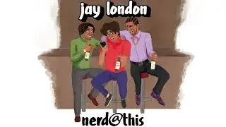 Jay London - NERD@THIS (Official Single)