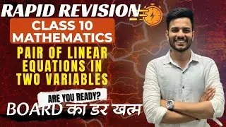 Pair Of Linear Equations In Two Variables ONE SHOT 🔥 | Class 10 Maths Chapter 3 | JIGAR BHATT