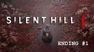 Silent Hill F | This Ending Is So Dark | VOD 4