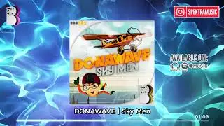 Donawave - Sky Men