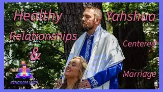 &ldquo;Building a Yahshua‑Centered Marriage: Communication, Unity & Daily Love&rdquo;