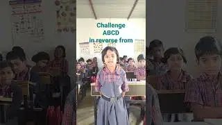 Challenges ABCD in reserve from by  UKG student #ideal academy