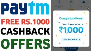 Paytm Rs.1000 Cashback Claim Kaise kare, Paytm Add Money Offer, Paytm Recharge Offer, Free Rs.25 All