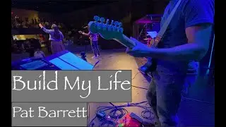Build my Life // Pat Barrett // Guitar Cover
