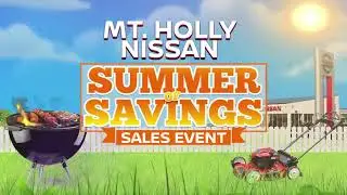 2022 MT HOLLY NISSAN SUMMER OF SAVINGS ITS BACK 30TV