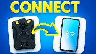How To Connect Your Axon Body Camera To Phone