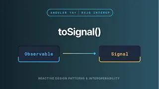 toSignal() — No More async Pipe | Angular Signals & RxJS