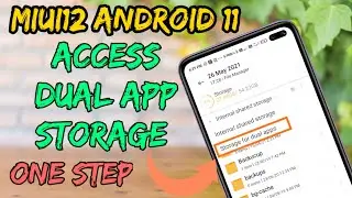 How to access Dual app storage in Android 11 | MIUI12 Dual app storage access in Android 11 Update