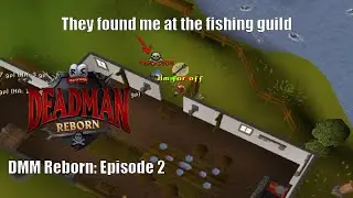 I'm fishing for $32,000 in DMM Reborn-OSRS