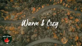 Warm & Cozy  - An Indie/ Rock/ Alternative