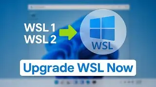 Upgrade WSL 1 to WSL 2 in Windows 10, 11