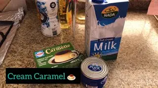 I make cream caramel | Carmelle Dessert 🍮| Simple and Easy