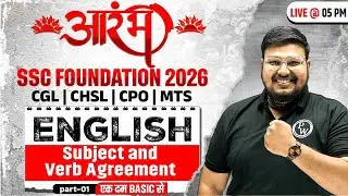 SSC Foundation English 2026 | Subject and Verb Agreement | SSC CGL, CHSL, CPO, MTS | By Bhragu Sir