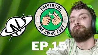 The Swag Cast EP. 15 FEAT Nebality