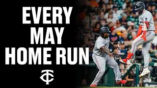 Every Twins HR in May! | 2023