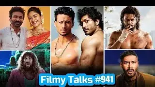 Filmy Talks #941 - Tiger Shroff-Vidyut Jammwal😱, Spirit Release Date🥳, Dhamaal 4🤩, A Minecraft 2🎬...