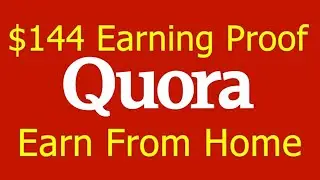Online Earning from Quora Partner Program earning proof $144 in Hindi