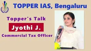 Engineer to Officer : Jyothi J., Commercial Tax Officer - Topper's Talk