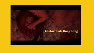 Trailer Las Torres de Hong Kong, Theatre Short Play Festival, Zoom Theatre Short Film