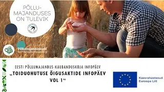 EPKK infopäev: “Toiduohutuse õigusaktide infopäev vol1”