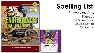 SAVVAS MyView Literacy Unit 5 Lesson 2 Spelling - 2nd Grade
