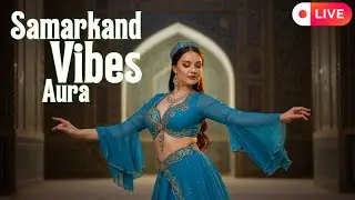 🔴 Habibi Uzbek Remix Live &ndash; Smooth Romantic Silk Road Energy