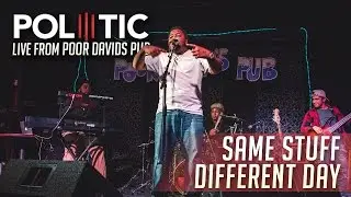 SSDD - POLiiiTIC Live at Poor David's Pub