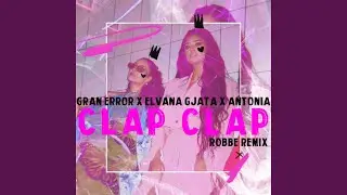 Clap Clap (Robbe Remix)