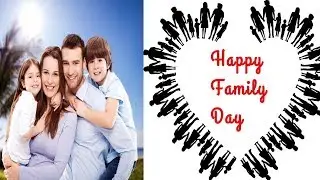 International Family Day 2020/International Family Day 2020 whatsapp status