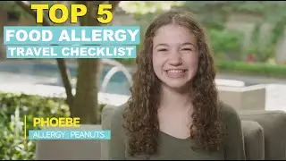 TOP 5: Food allergy travel checklist