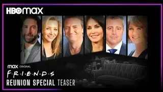 FRIENDS Reunion Special (2021) Teaser Trailer _ HBO MAX