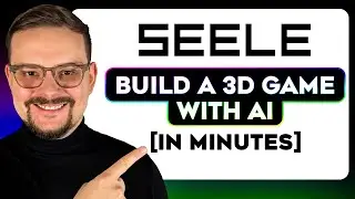 Учебное пособие по Seele AI &mdash; 2026 | Как создать 3D-игру с использованием ИИ