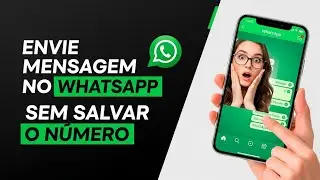 WhatsApp: Send a message without saving the number on your phone.