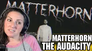First Listen | The Audacity - The Matterhorn