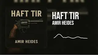 Track (haft tir) by amir heides