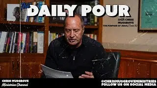 The Daily Pour//The Purpose of Jesus Part 10 | 1/13/26