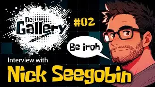 NICK SEEGOBIN I DE GALLERY #02