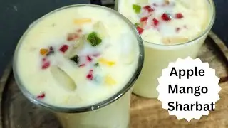 Apple Mango Sharbat 🍷🥂| Summer Drink | Serve chilled | Easy drink recipe |#drink #summer