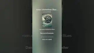 Armer Arbeitnehmer Blues - rap - version - #satire #lied #spa&szlig; #schule #lehrzeit #sklave #rentner