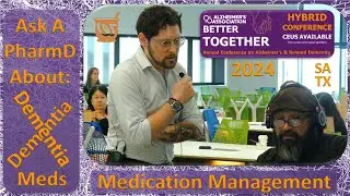Dementia Drugs w/Pharmacist Q&A 🧠 SA AA/UT Summit {2024/4K}