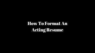 How To Correctly Format An Actor Resume w/ Jessica Houde-Morris ~ Houde School Of Acting