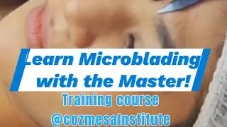 Microblading step by step with the Master @cozmesa Institute! #training course in Dubai! Enrol now!