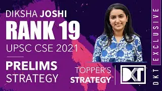 Rank 19 CSE 2021 | Diksha Joshi's Prelims Strategy | रैंक 19 दीक्षा जोशी की प्रीलिम्स की स्ट्रेटेजी