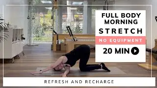 Join Me for a Blissful Start: 20-Minute Full Body Morning Stretch, No Equipment Needed!