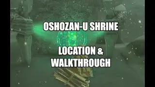 Oshozan-u Shrine Location and Walkthrough Zelda TOTK
